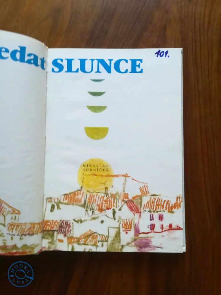 MIROSLAV HORNÍČEK - Jak hledat slunce