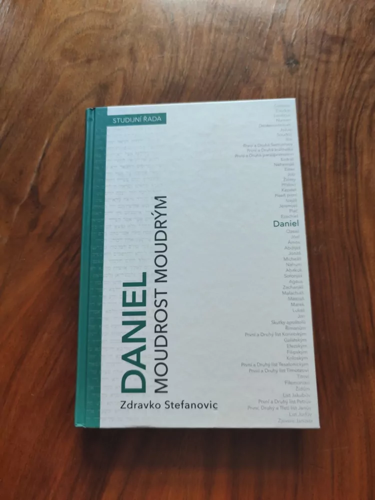 ZDRAVKO STEFANOVIĆ - Daniel: Moudrost moudrým