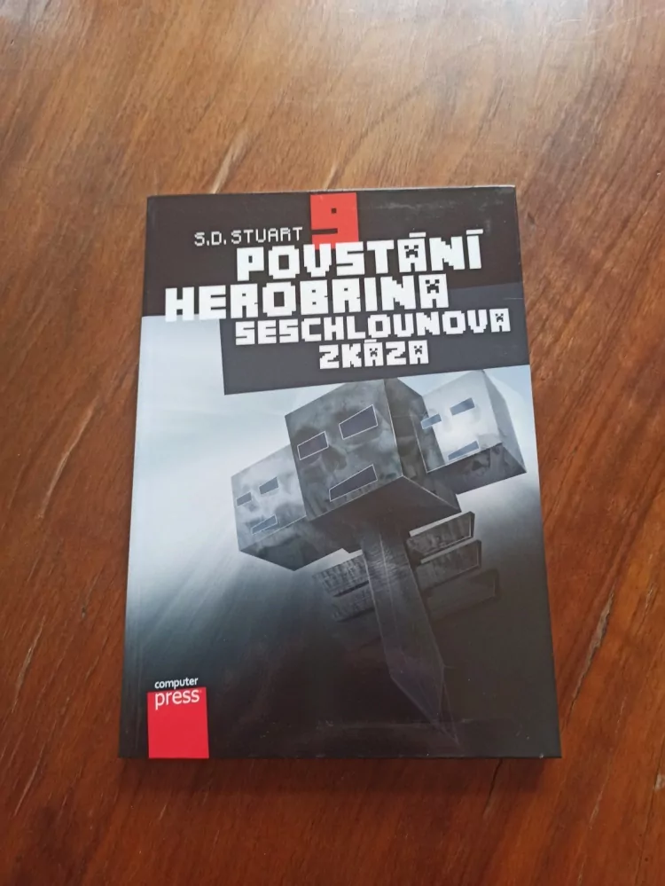 S. D. STUART - Povstání Herobrina 9: Seschlounova zkáza