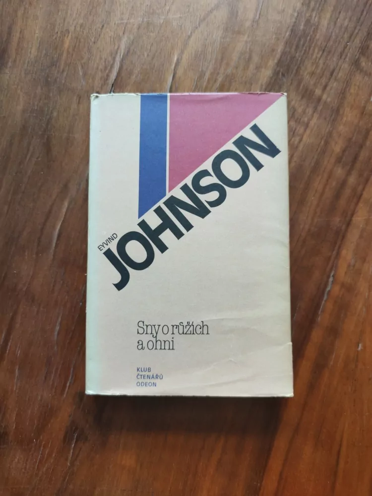 EYVIND JOHNSON - Sny o růžích a ohni