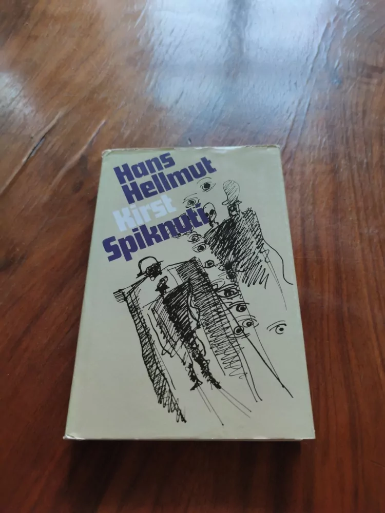 HANS HELLMUT KIRST - Spiknutí