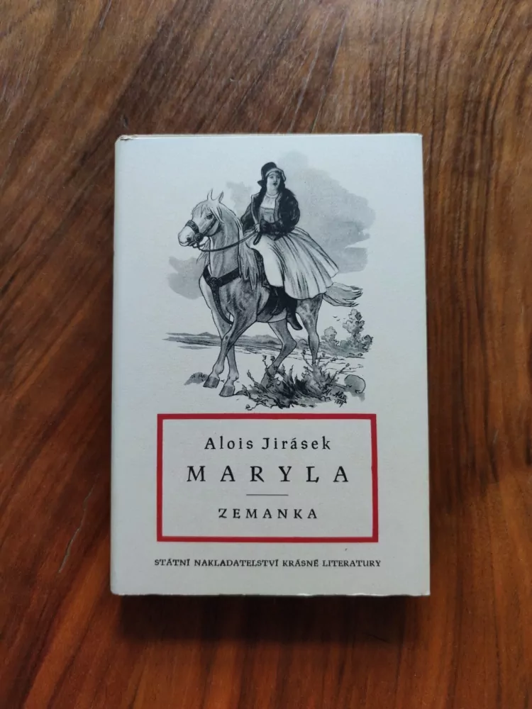 ALOIS JIRÁSEK - Maryla, Zemanka