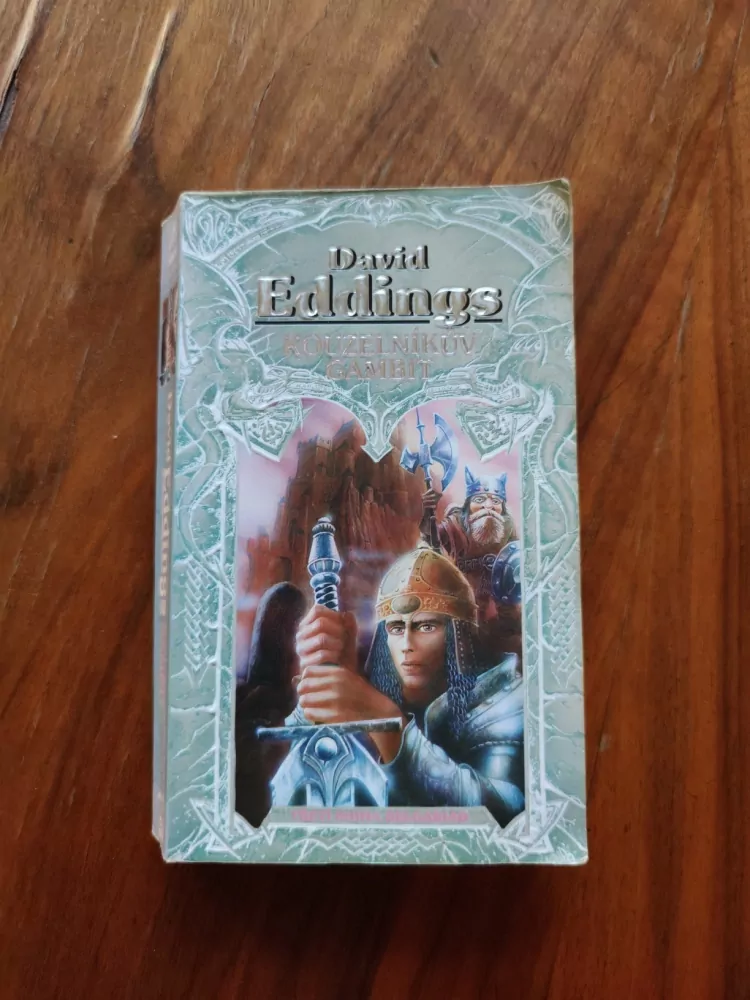 DAVID EDDINGS - Kouzelníkův gambit – Belgariad 3.
