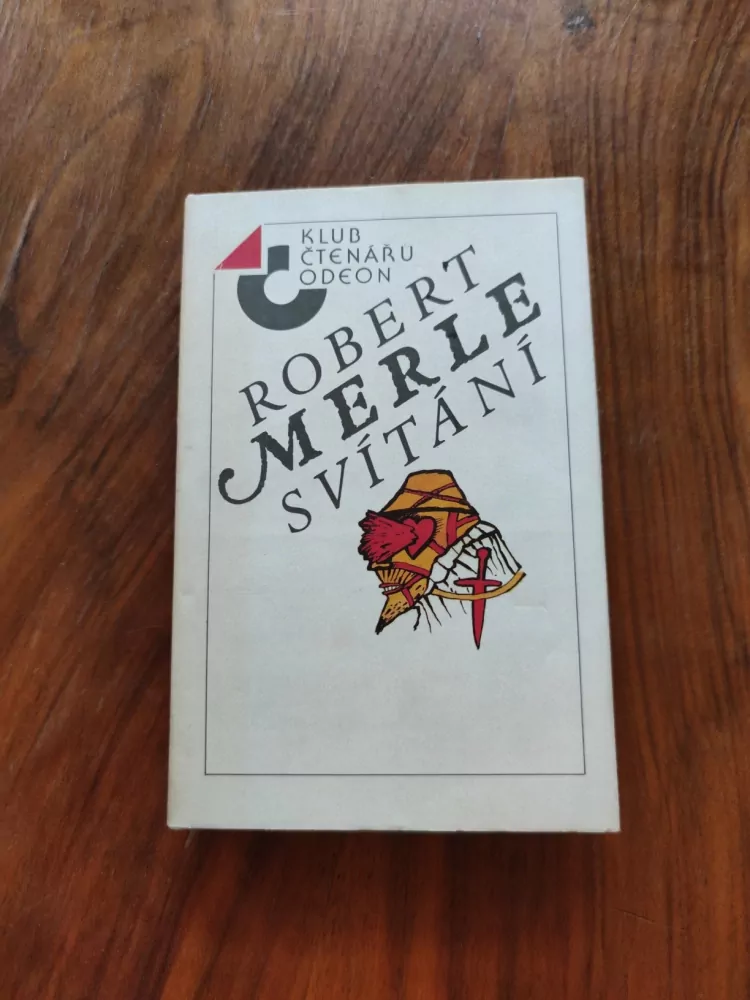 ROBERT MERLE - Svítání