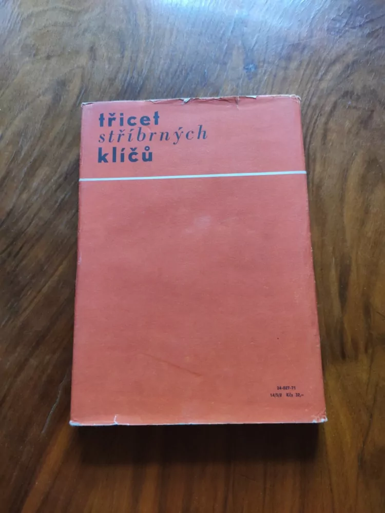 ZDENĚK KAREL SLABÝ - Třicet stříbrných klíčů