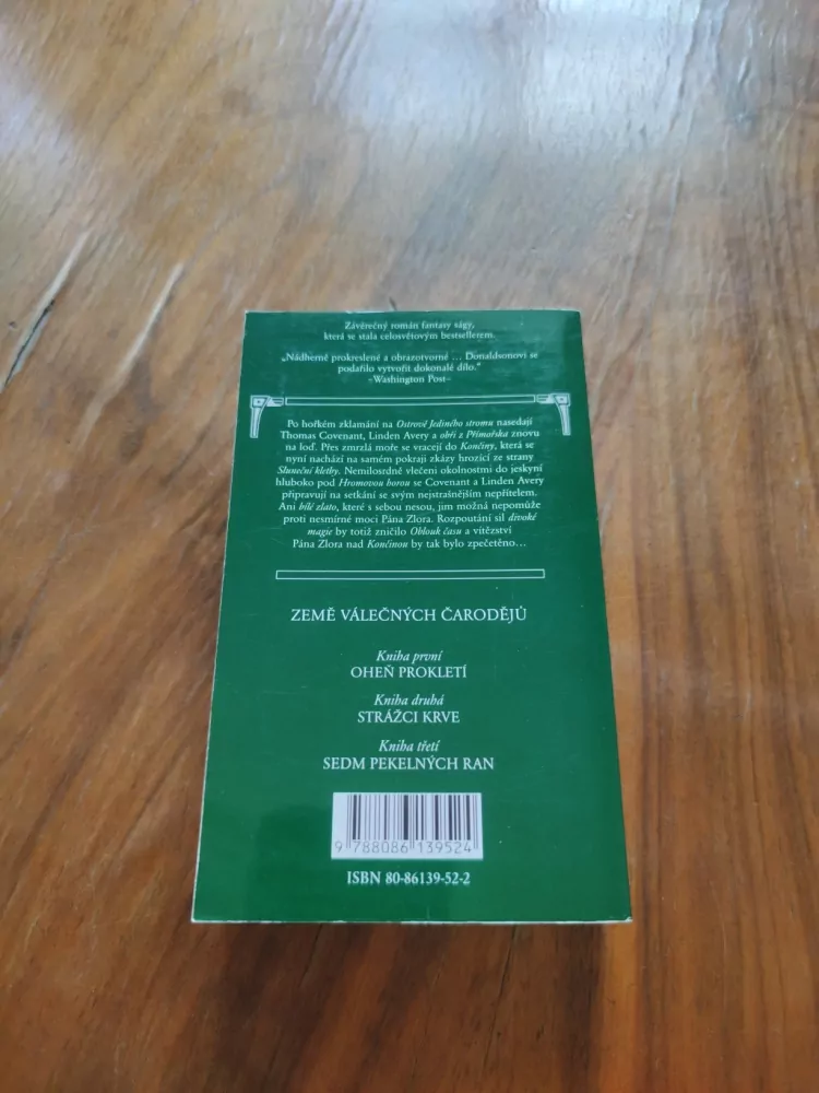STEPHEN R. DONALDSON - Země válečných čarodějů 3. - Sedm pekelných ran