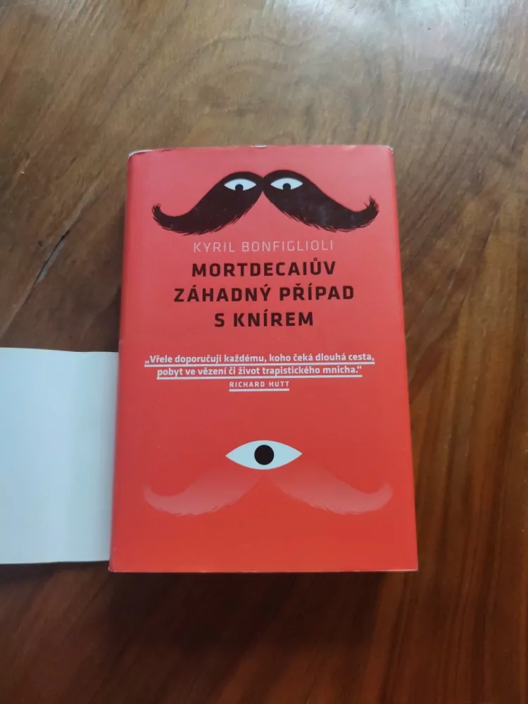 KYRIL BONFIGLIOLI - Mortdecaiův záhadný případ s knírem