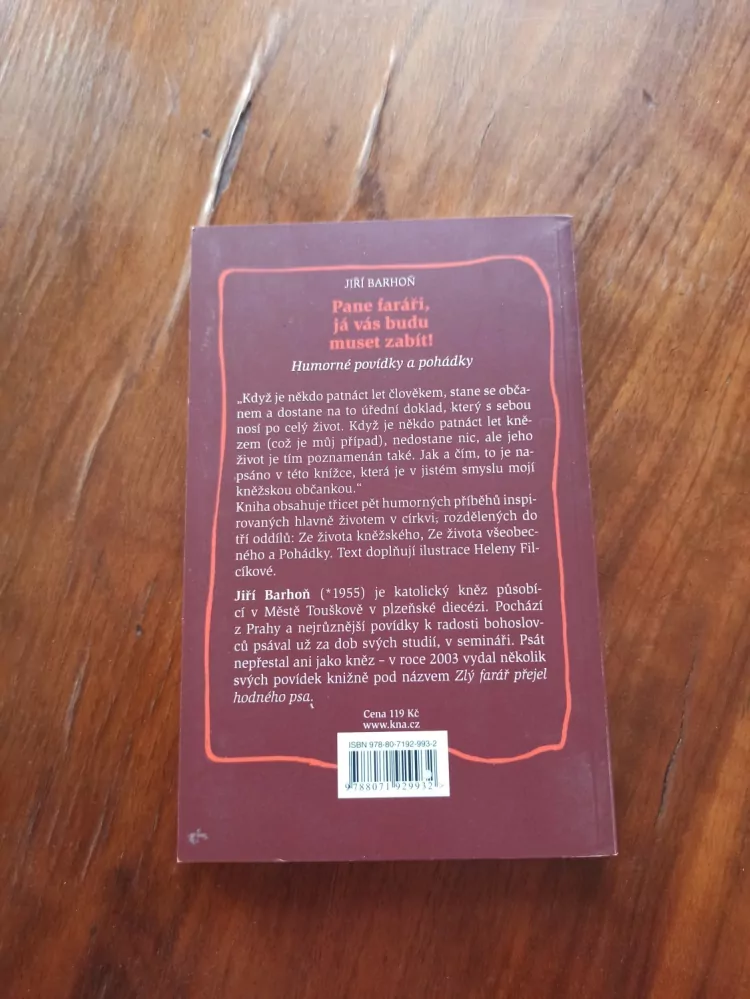 JIŘÍ BARHOŇ - Pane faráři, já vás budu muset zabít!