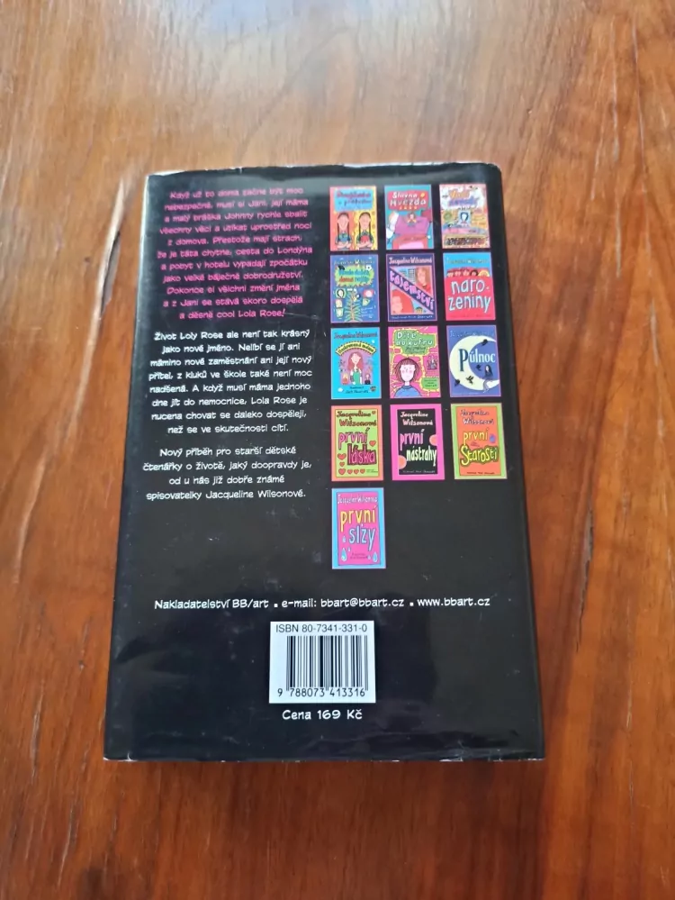 JACQUELINE WILSON - Lola Rose