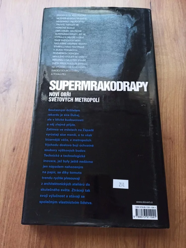 ANTONIO TERRANOVA - Supermrakodrapy - Noví obři světových metropolí