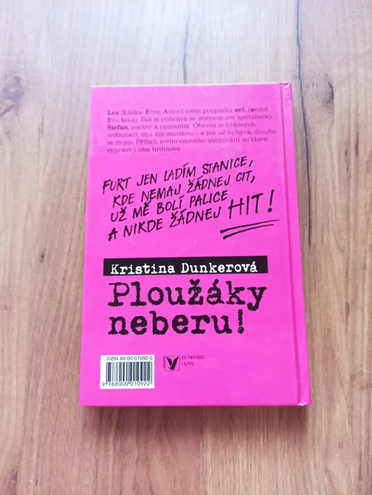 KRISTINA DUNKER - Ploužáky neberu
