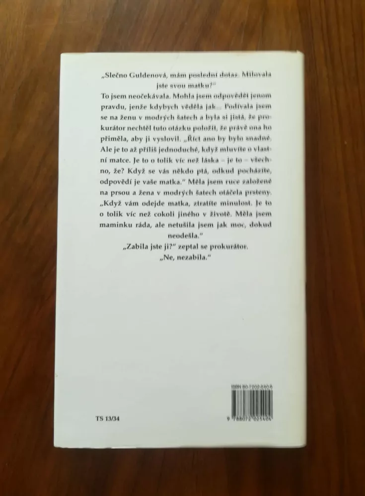 ANNA QUINDLEN - Jediná správná věc
