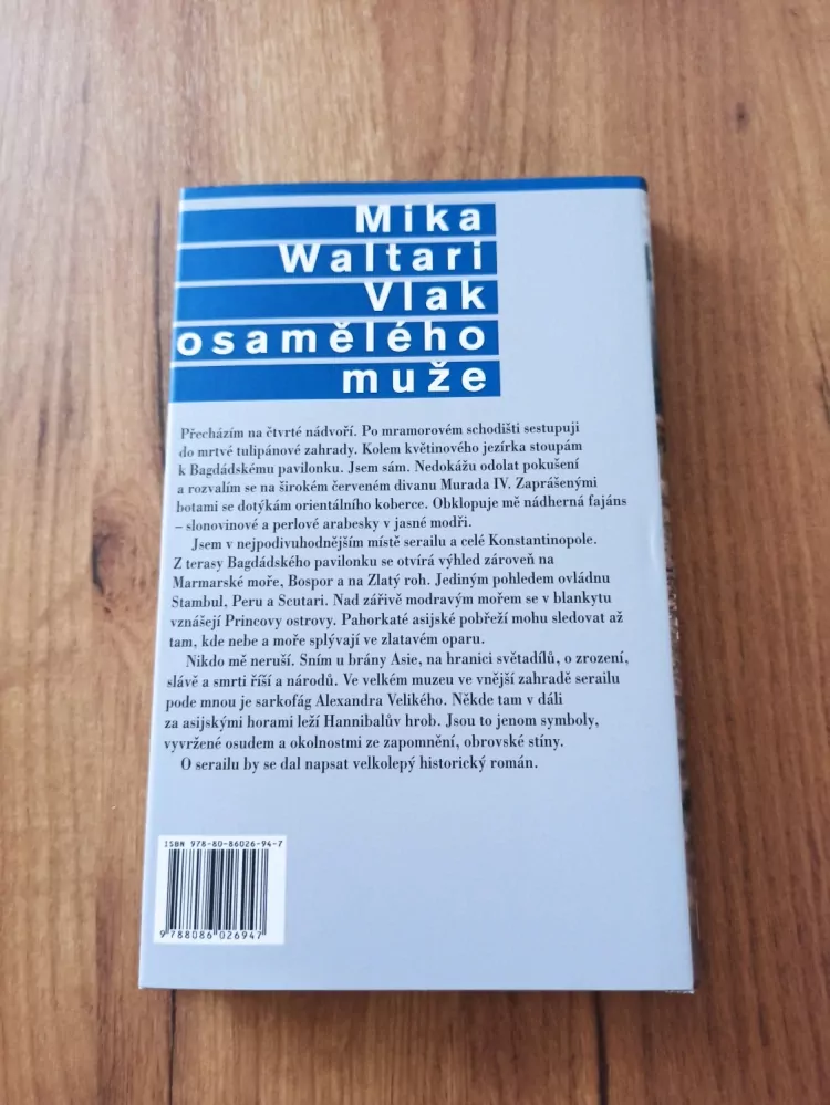 MIKA WALTARI - Vlak osamělého muže