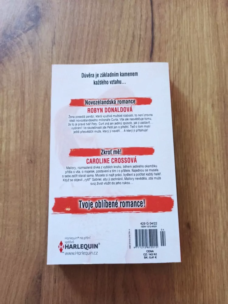 ROBYN DONALD, CAROLINE CROSS - Novozélandská romance, Zkroť mě!