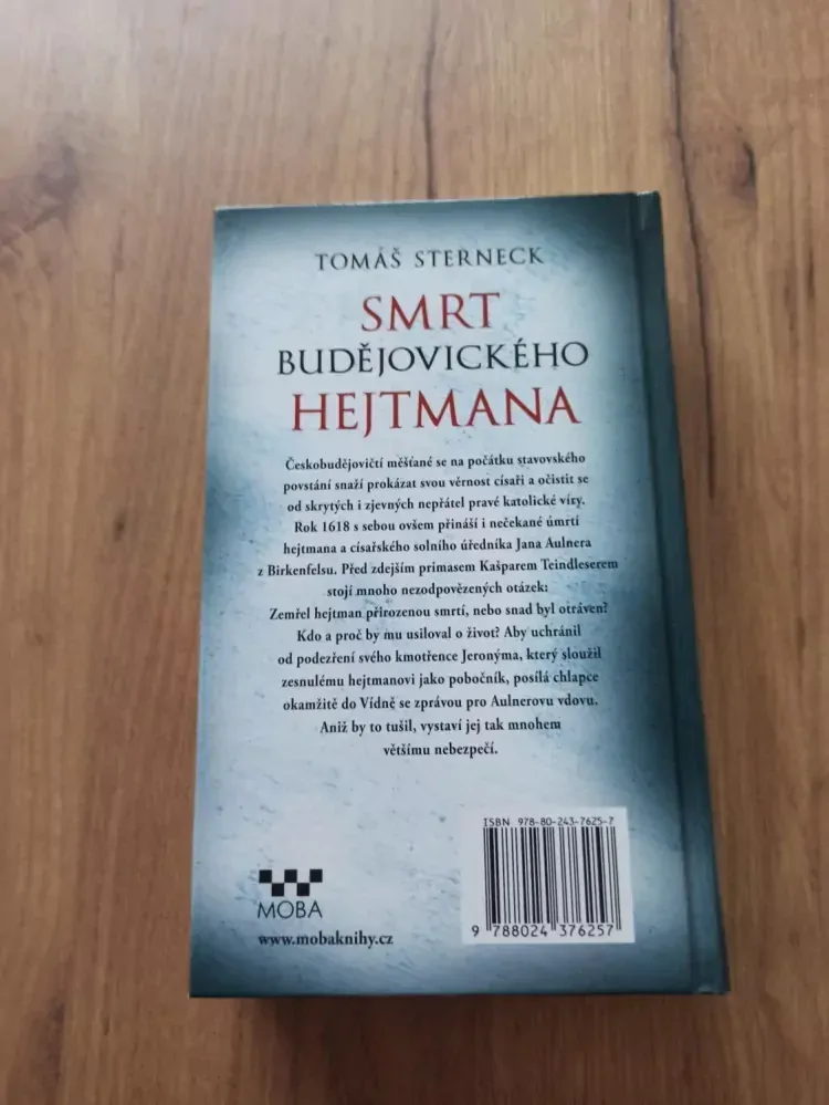 TOMÁŠ STERNECK - Smrt budějovického hejtmana