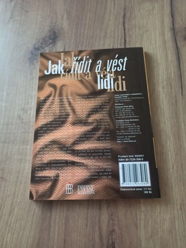 FRANTIŠEK BĚLOHLÁVEK - Jak řídit a vést lidi