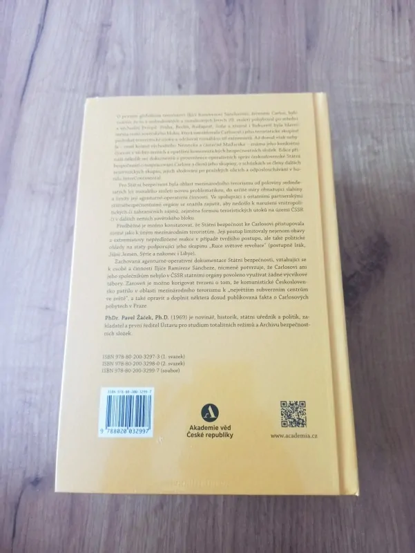 PAVEL ŽÁČEK - Ruce světové revoluce: Carlos, mezinárodní terorismus a Státní bezpečnost, 1976-1989 (I. + II. svazek)