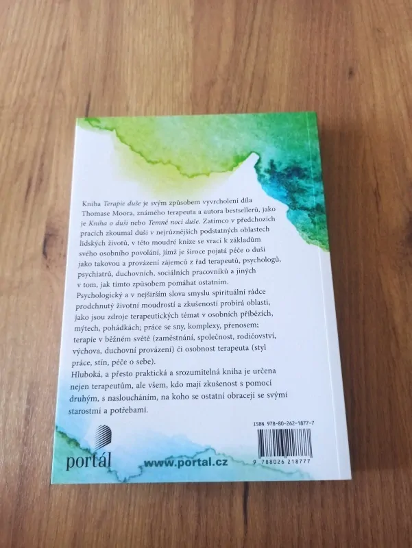 THOMAS MOORE - Terapie duše: Umění provázejícího rozhovoru