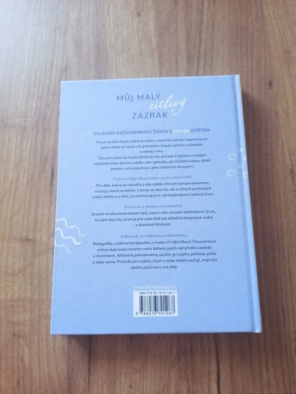 MAREI THEUNERT - Můj malý citlivý zázrak