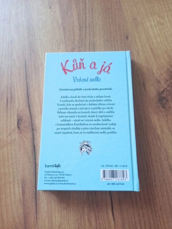 OLDŘIŠKA CIPROVÁ - Kůň a já: Vzácné sedlo – 1.díl