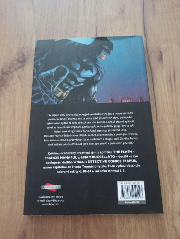 FRANCIS MANAPUL, BRIAN BUCCELLATO - Batman: Detective Comics 6. - Ikarus