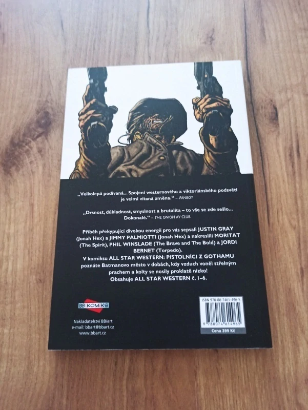 JIMMY PALMIOTTI, JUSTIN GRAY - All Star Western 1. - Pistolníci z Gothamu