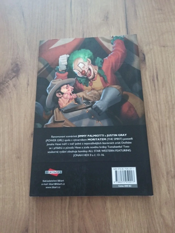 JIMMY PALMIOTTI, JUSTIN GRAY - All Star Western 3. - Černý diamant