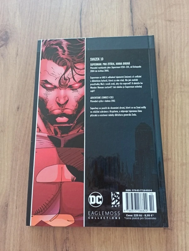 BRIAN AZZARELLO, ROBERT BERNSTEIN - DC Komiksový komplet č. 10. - Superman: Pro zítřek - Kniha druhá