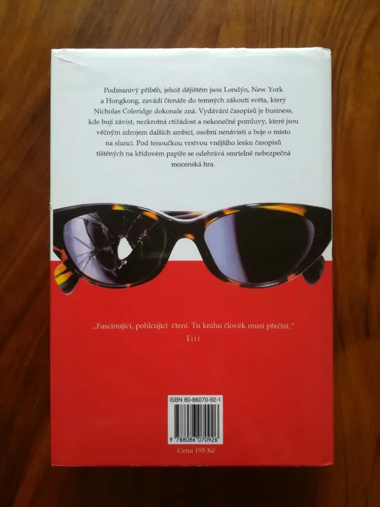 NICHOLAS COLERIDGE - Ne ... přátelé