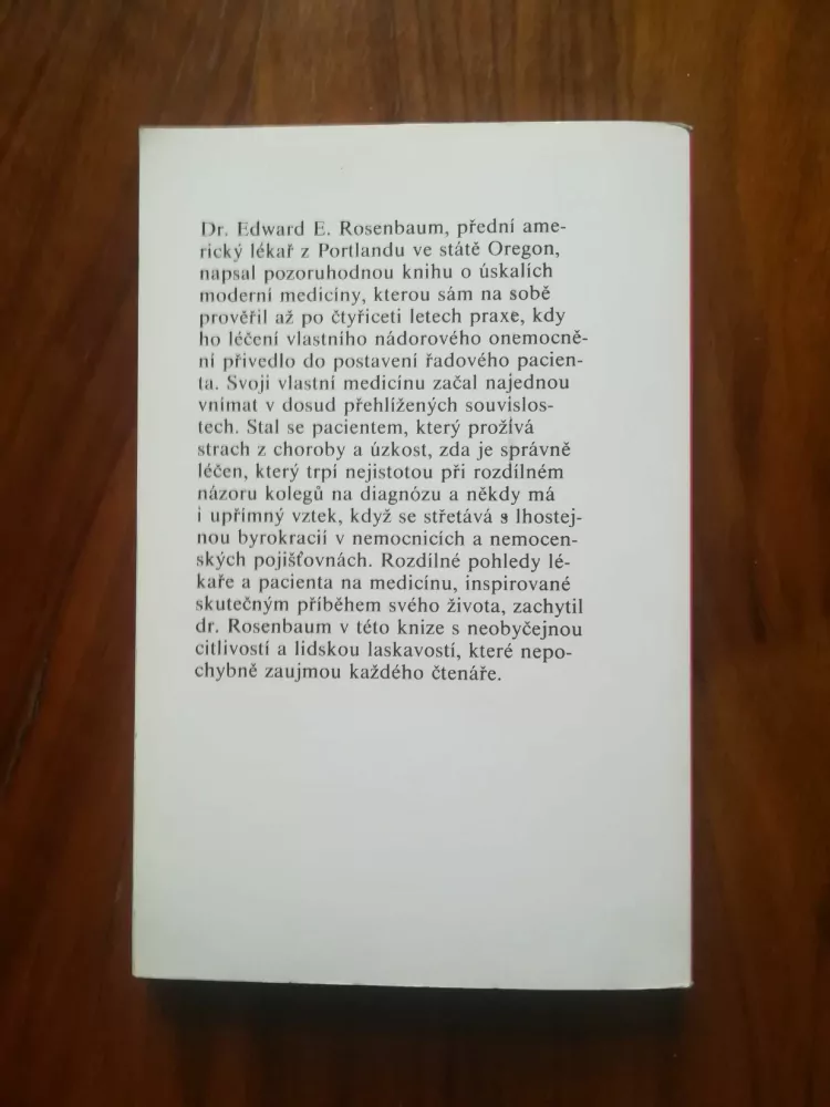 EDWARD E. ROSENBAUM - Doktor. Jak chutná vlastní medicína