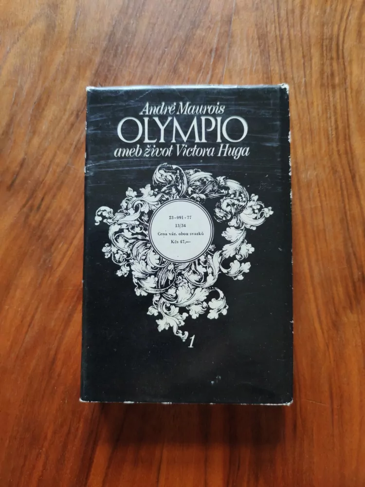 ANDRÉ MAUROIS - Olympio aneb život Victora Huga: kniha 1