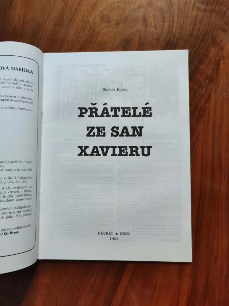 BARRIE BATES - Přátelé ze San Xavieru