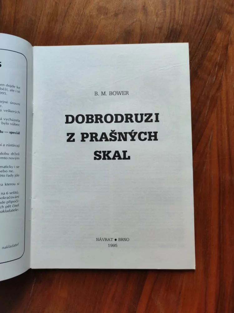 B. M. BOWER - Dobrodruzi z Prašných skal