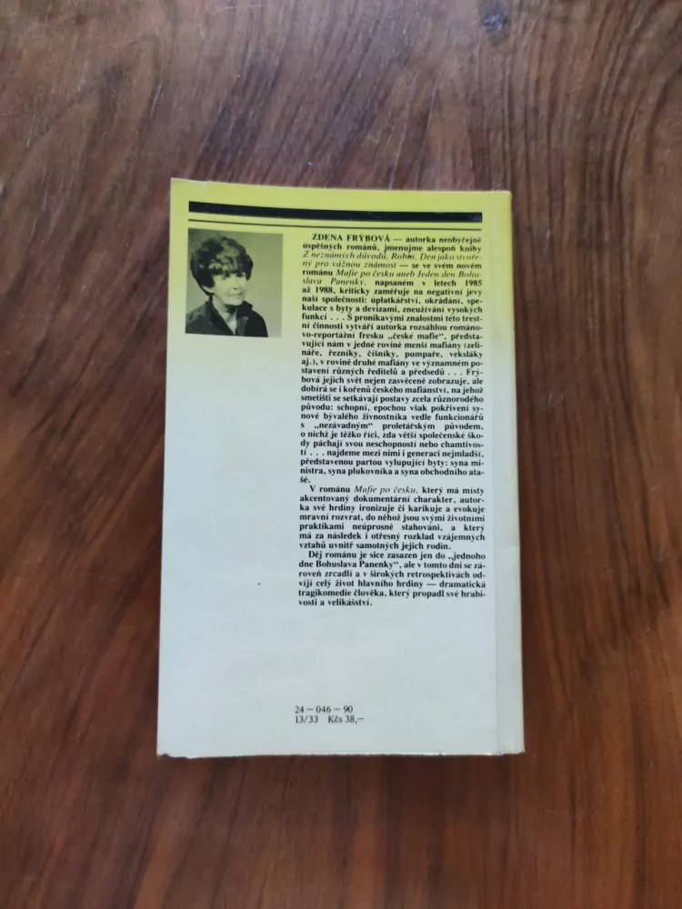 ZDENA FRÝBOVÁ - Mafie po česku aneb Jeden den Bohuslava Panenky