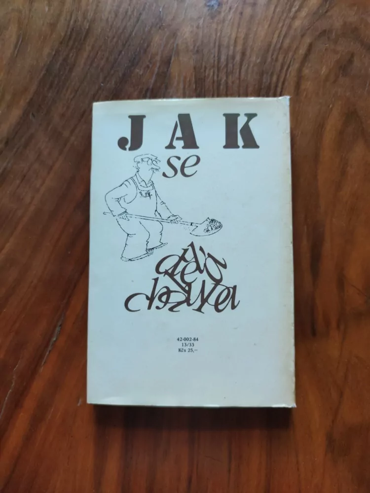 FRANTIŠEK NEPIL - Jak se dělá chalupa