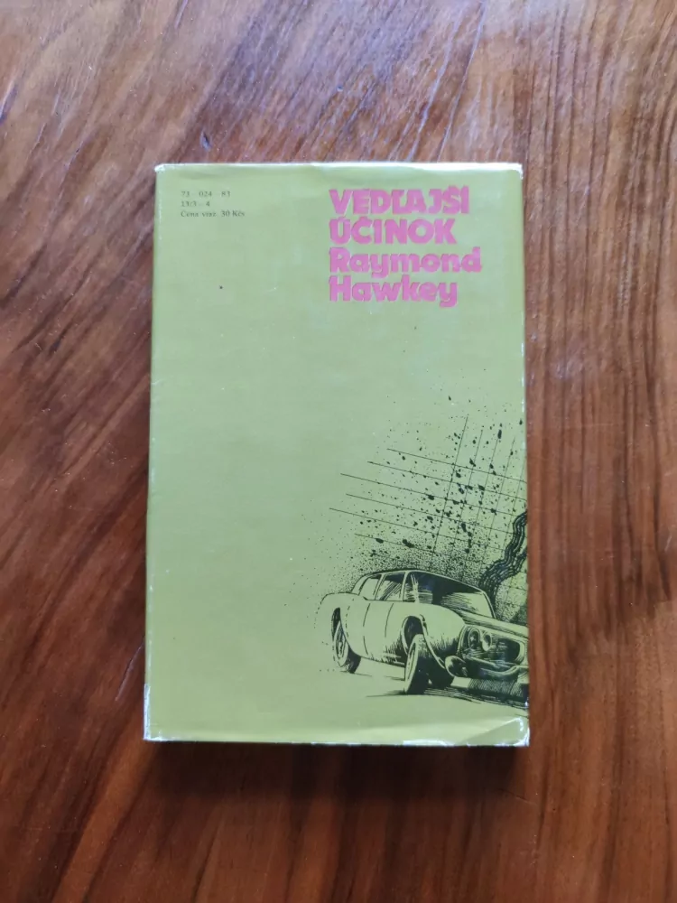 RAYMOND HAWKEY - Vedľajší účinok