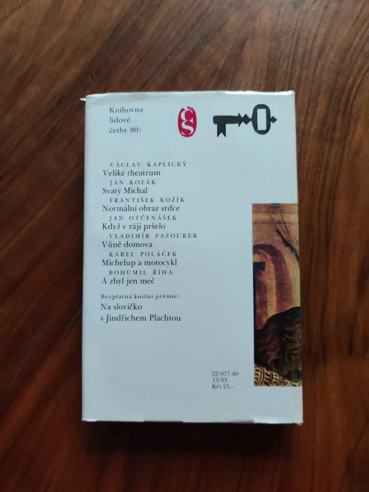BOHUMIL ŘÍHA  - A zbyl jen meč