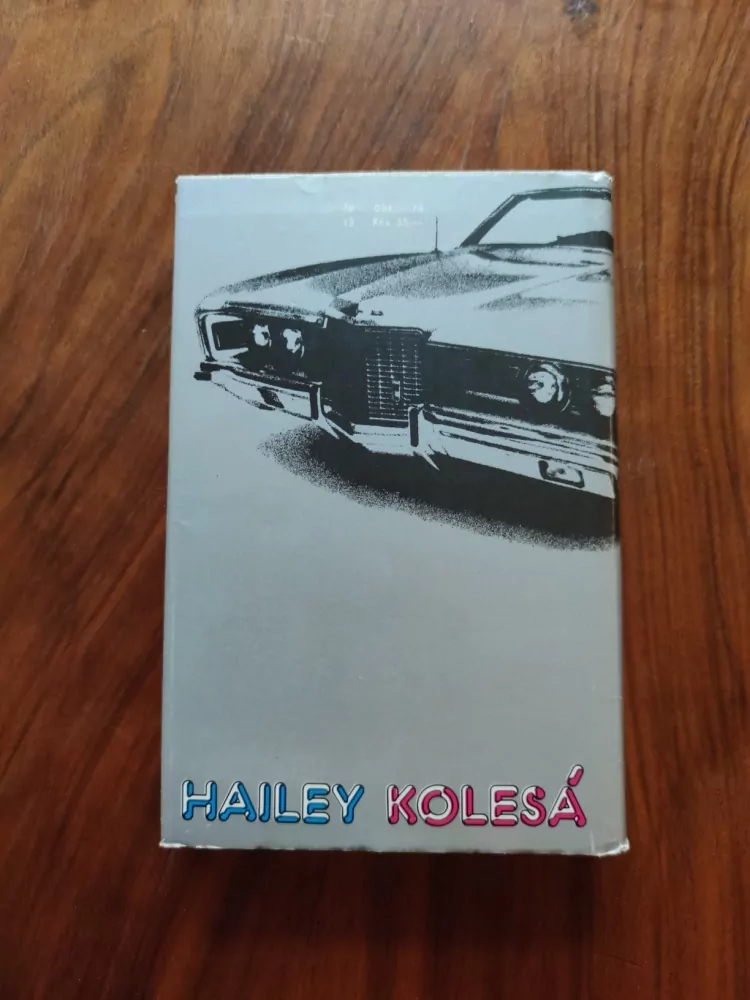 ARTHUR HAILEY - Kolesá