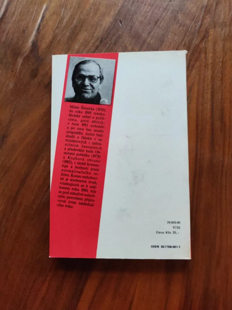 MILAN ŠIMEČKA - Konec nehybnosti