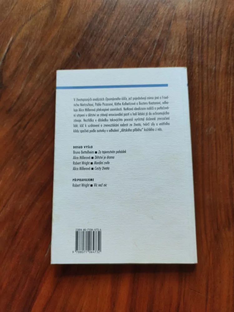 ALICE MILLER - Opomíjený klíč