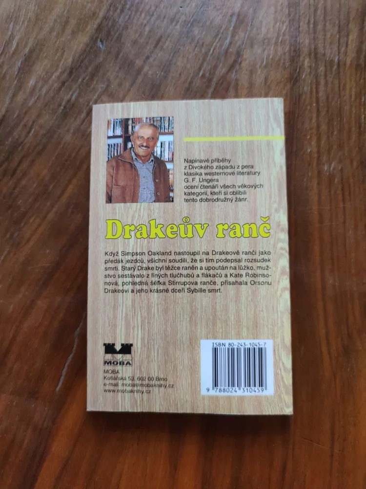 GERT FRITZ UNGER - Drakeův ranč