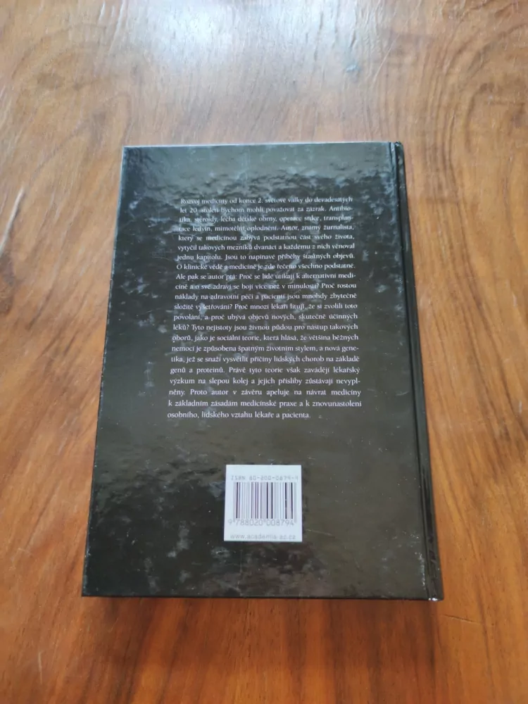 JAMES LE FANU - Vzestup a pád moderní medicíny