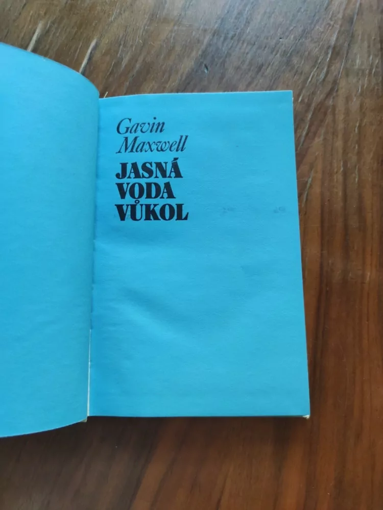 GAVIN MAXWELL - Jasná voda vůkol