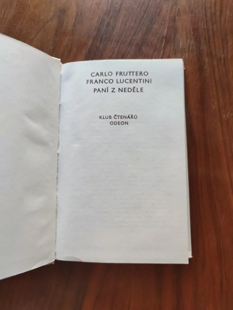 CARLO FRUTTERO, FRANCO LUCENTINI - Paní z neděle