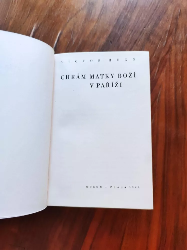 VICTOR HUGO - Chrám Matky Boží v Paříži