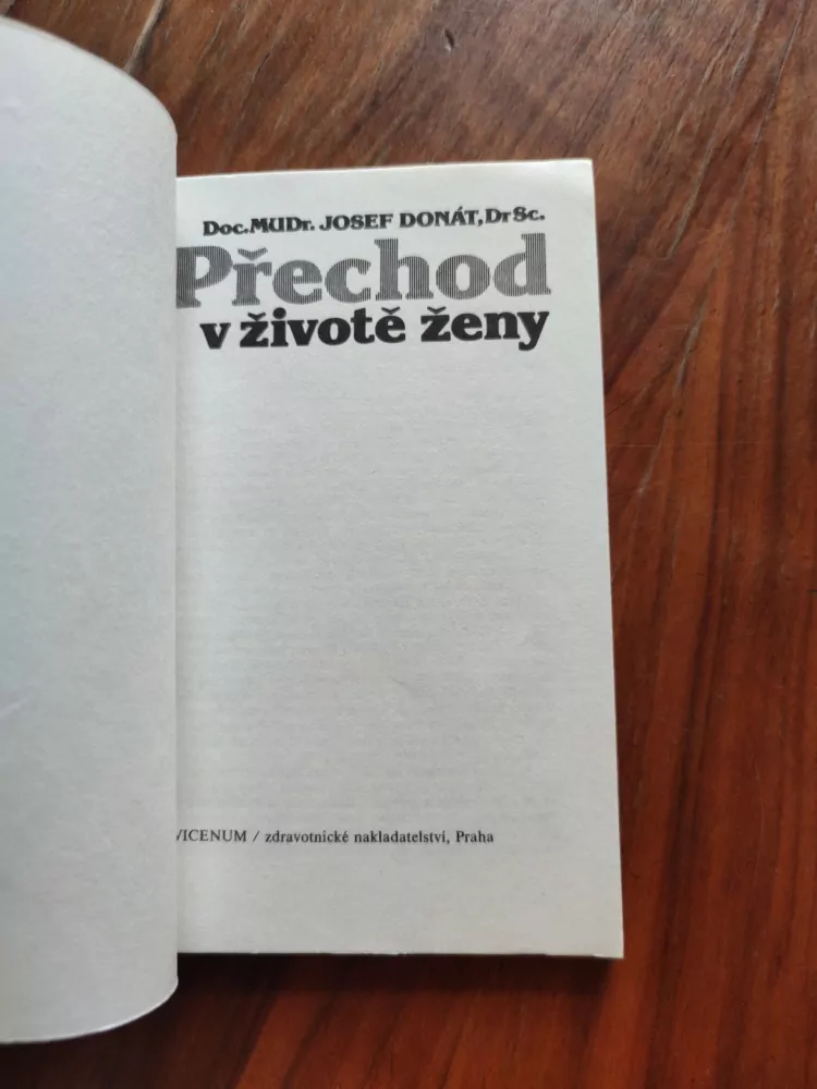 JOSEF DONÁT - Přechod v životě ženy