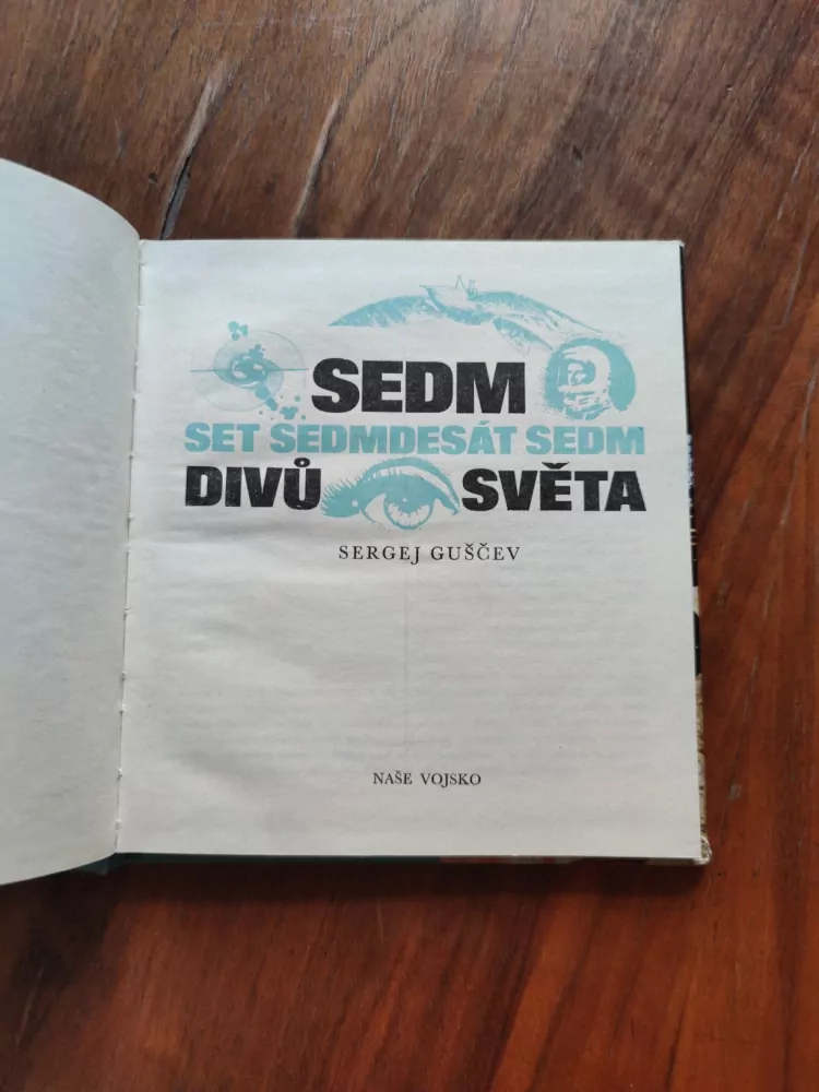 SERGEJ GUŠČEV - 777 divů světa