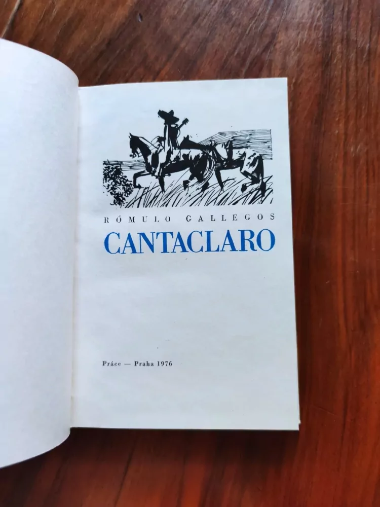 RÓMULO GALLEGOS - Cantaclaro