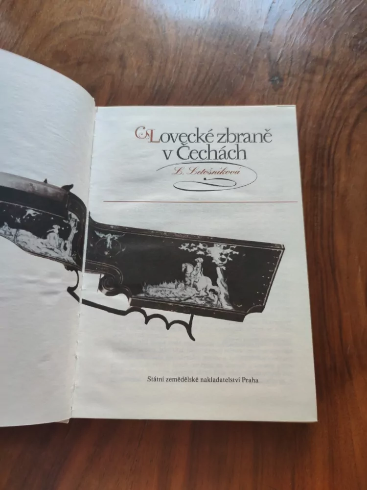 LUDIŠE LETOŠNÍKOVÁ - Lovecké zbraně v Čechách