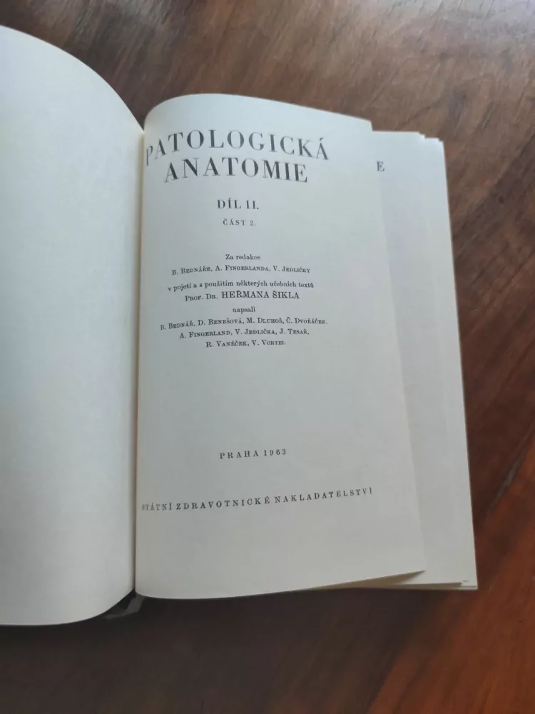 BLAHOSLAV BEDNÁŘ, ANTONÍN FINGERLAND, VÁCLAV JEDLIČKA - Patologická anatomie 2/2